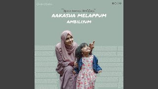 Aakasha Melappum Ambiliyum [upl. by Anyad]