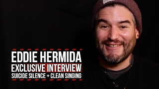 Eddie Hermida Suicide Silence Has More Than 70 Clean Singing [upl. by Ronacin]