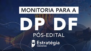 Monitoria DPDF PósEdital [upl. by Garber]