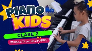 Clase 2  PIANO PARA NIÑOS  Tocando con las 2 Manos  CURSO BÁSICO DESDE CERO [upl. by Bower]