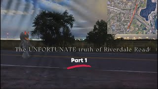 The UNFORTUNATE truth of Riverdale Road [upl. by Ainnos]