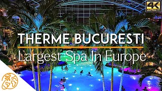 Therme Bucuresti Largest Spa in Europe Romania [upl. by Helali]