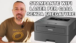 Stampante laser wifi economica del 2024 Brother HLL2375DW [upl. by Karry]