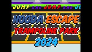 Hooda Escape Trampoline Park 2024  Walkthrough  Hints  Cheats [upl. by Sema939]