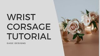 Wedding Corsage Tutorial Sage Designs [upl. by Camey]