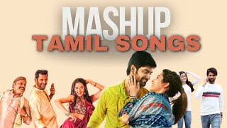 TAMIL SONGS MASHUP  YENTI YENTI VILAMBARA IDAVELI TUM TUM SONGS MASHUP 2024  LOVE SONGS MIX [upl. by Meeharbi]