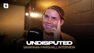 quotClaressa Shields Is A Bit Of A STALKERquot  Savannah Marshall Opens Up After Becoming Undisputed 👑 [upl. by Rehpoitsirhc]