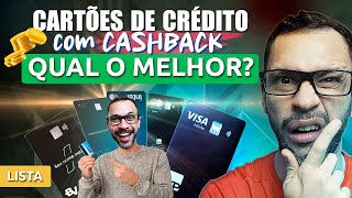 TOP 5 MELHORES CARTÕES com CASHBACK Será que vale a pena mesmo [upl. by Nwahsud647]