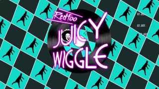 Redfoo  Juicy Wiggle Lyric and Dance [upl. by Amehsat]