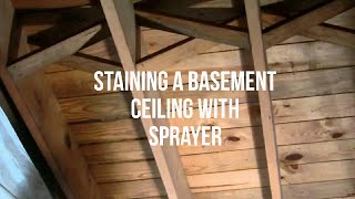 Staining a Basement Ceiling [upl. by Nabroc107]