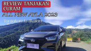 REVIEW TANJAKAN CURAM ALL NEW AYLA 12 R MT ADS TANJAKAN KRAKALAN BAWANG DIENG [upl. by Ennovoj225]