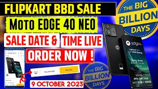 Motorola Edge 40 Neo Next Sale Date amp Time Live  Big Billion Day Out of Stock Problem Solve [upl. by Eibreh]