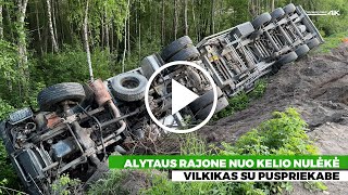 Alytaus rajone nuo kelio nulėkė vilkikas su puspriekabe [upl. by Vitus]