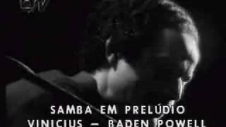 Baden Powell plays quotSamba em Preludioquot [upl. by Eille]