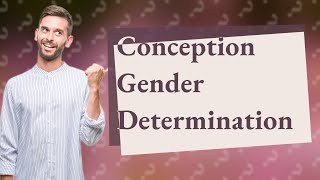 At what stage is gender determined [upl. by Yeliw]