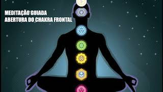 Meditaçao Guiada ALINHAMENTO CHAKRAS E ABERTURA DA PINEAL [upl. by Rea835]