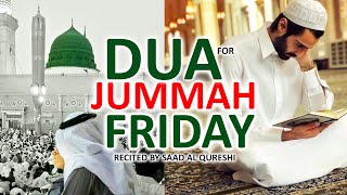 LISTEN EVERY JUMMAH MUBARAK FRIDAY THIS BEAUTIFUL DUA THE KEY TO SOLVE ALL PROBLEMS [upl. by Llewellyn]