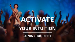 Your Intuition 4 Things to Do  Sonia Choquette [upl. by Leonor]