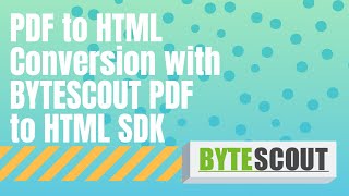 PDF to HTML conversion with Bytescout PDF to HTML SDK [upl. by Norra]