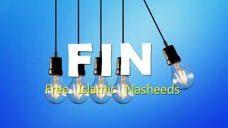 Beautiful Free Islamic Background Nasheed  Vocals Only [upl. by Okimuk]