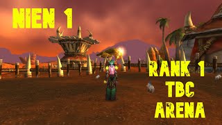 Nien 1  Rank 1 Resto Druid  Classic TBC Arena PvP [upl. by Anjela864]