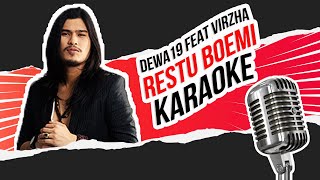 Dewa19 Feat Virzha  Restu Boemi Karaoke [upl. by Wilkens]