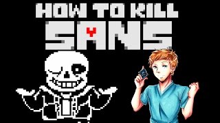 How to Kill Sans  Undertale  Genocide Guide [upl. by Babbie933]