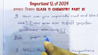 paper chromatography। video 31। important questions answers of chemistry class 11 for AHSEC exam 24। [upl. by Enirehtahc734]