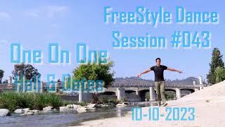 Freestyle Dance Session 043  One on One  Hall and Oates [upl. by Survance]