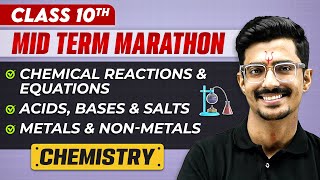 Complete CBSE Chemistry  Class 10th  MID Term in One Shot  Marathon Series 🔥 [upl. by Htebilil]