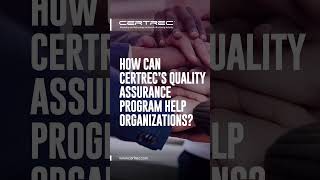 STREAMLINING COMPLIANCE WITH CERTREC’S QUALITY ASSURANCE PROGRAM qualityassurance energysector [upl. by Heiskell]