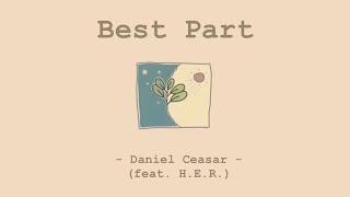 Best Part  Daniel Caesar feat HER  Lyrics amp แปล [upl. by Jordanna437]