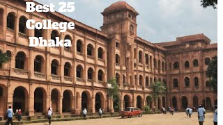 Top 24 Colleges in Dhaka City Chart Your Future Now 2024 Update [upl. by Terchie]