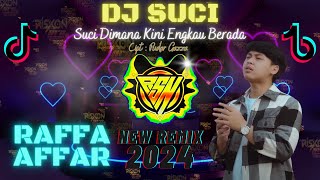 DJ SUCI DIMANA KINI ENGKAU BERADA  RAFFA AFFAR DI POPULERKAN OLEH PUDAR GAZZA VIRAL TIK TOK [upl. by Boni62]