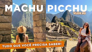 MACHU PICCHU PERU  passeio completo  Aguas Calientes  VLOG 2 [upl. by Nomar368]