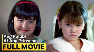 Ang Pulubi at ang Prinsesa FULL MOVIE  Angelica Panganiban Camille Prats [upl. by Moulton544]