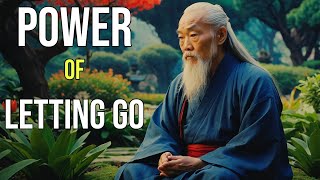 The Power of Letting Go  Taoism  Wisdomcism [upl. by Denny210]