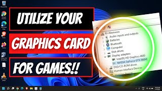 How To Fix Game Not Using GPU Graphics Card in Windows 1110 [upl. by Heymann]