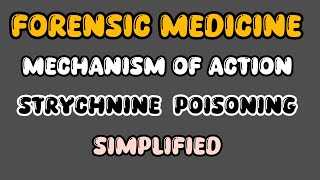 strychnine poisoning mechanism of action explaining easily hand written notes [upl. by Nnayelsel]