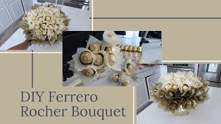 DIY Ferrero Rocher Bouquet [upl. by Hanover985]