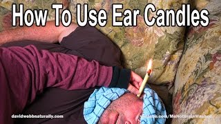 Use Ear Candles To Hear Better Remove Wax amp Infection [upl. by Vudimir176]