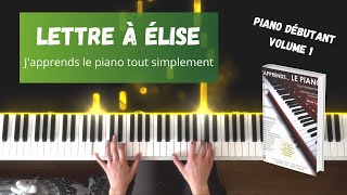 Lettre à Élise  Japprends le piano tout simplement  Volume 1 [upl. by Animaj]