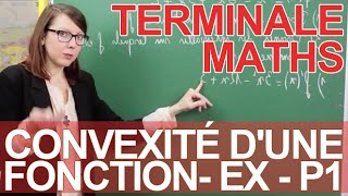 Convexité dune fonction  Exercice partie 1  Maths terminale  Les Bons Profs [upl. by Good]