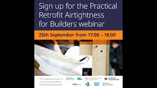 Practical Retrofit Airtightness for Builders [upl. by Leitnahs]