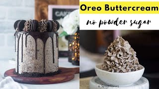 The best Oreo Buttercream Frosting without powdered sugar [upl. by Everard]