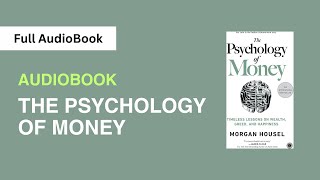 Audiobook The psychology of money  Full AudioBook audiobook psychologyofmoney book books [upl. by Ynnohj]