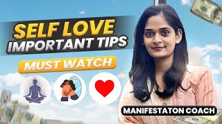 Self love कैसे करे  Love yourself like this l सेल्फ लव टिप्स [upl. by Tdnaltroc]