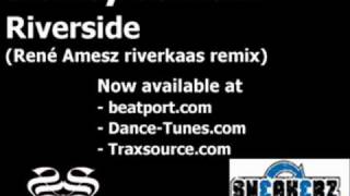 Sidney Samson  Riverside Rene Amesz riverkaas remix [upl. by Percy]