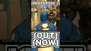 Prototype 2  Ep 7 OUT NOW  backlog gaming [upl. by Zimmer]