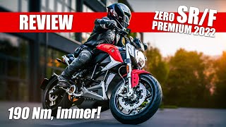 ZERO SRF Premium 2022  190Nm IMMER 🔥 Review [upl. by Lleddaw]